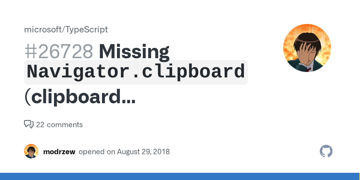 Missing `Navigator.clipboard` (clipboard asynchronous API) · Issue