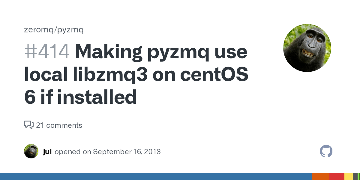 Making pyzmq use local libzmq3 on centOS 6 if installed · Issue 414