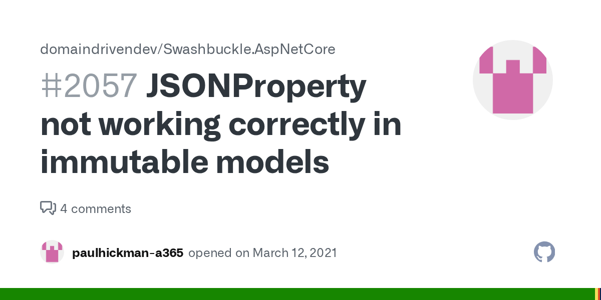 JSONProperty not working correctly in immutable models · Issue 2057