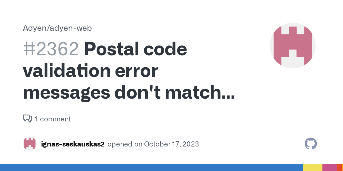 Postal code validation error messages don't match with regex · Issue 2362 · Adyen/adyenweb