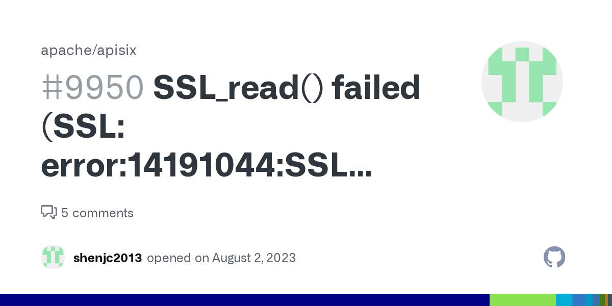SSL_read() failed (SSL error14191044SSL routinestls1_encinternal
