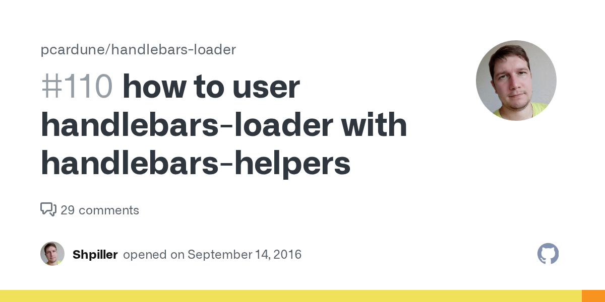 how to user handlebarsloader with handlebarshelpers · Issue 110