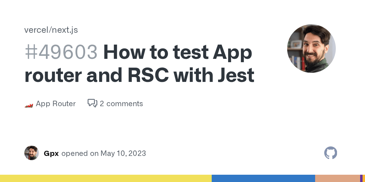 How to test App router and RSC with Jest · vercel next.js · Discussion 49603 · GitHub
