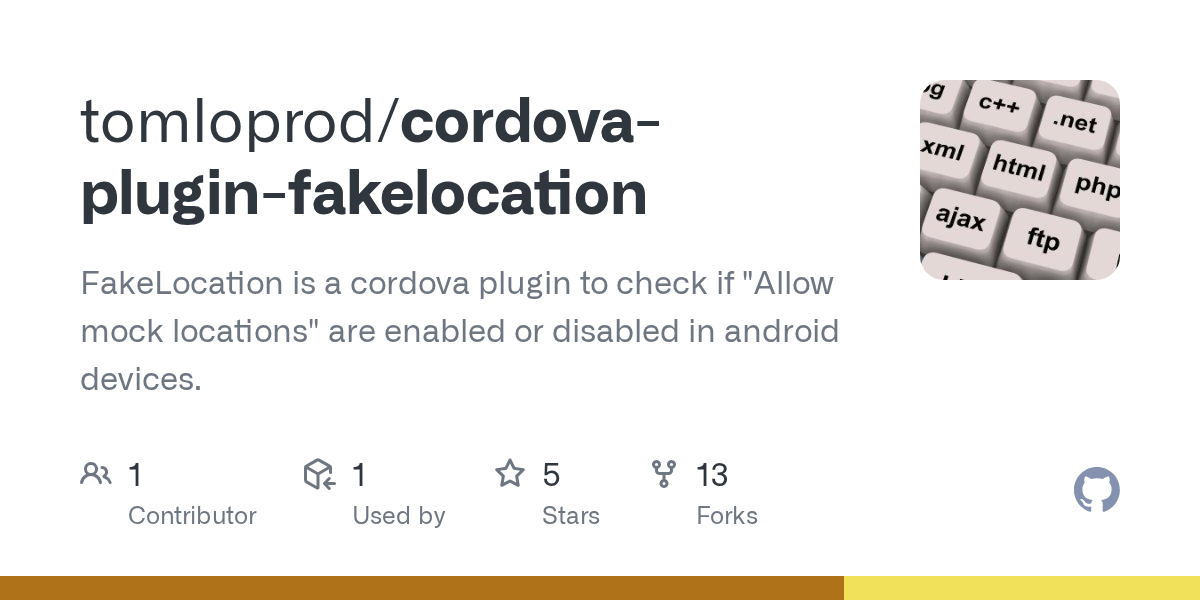 GitHub tomloprod/cordovapluginfakelocation FakeLocation is a