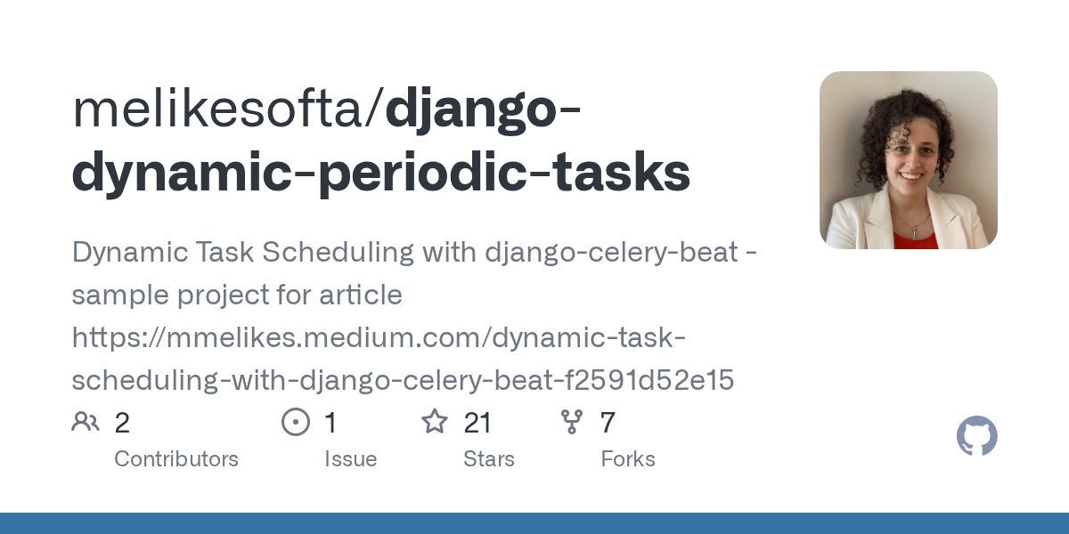 GitHub melikesofta/djangodynamicperiodictasks Dynamic Task