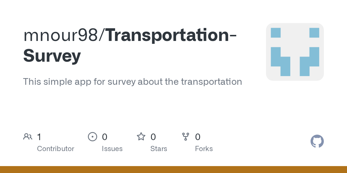 GitHub mnour98/TransportationSurvey This simple app