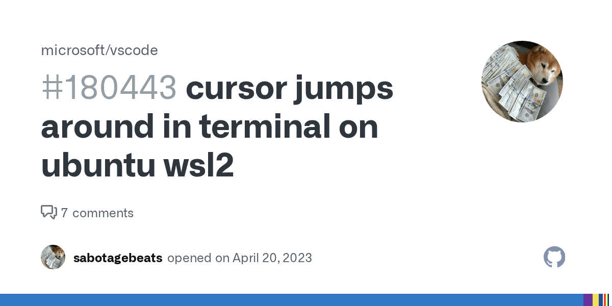 cursor jumps around in terminal on ubuntu wsl2 · Issue 180443