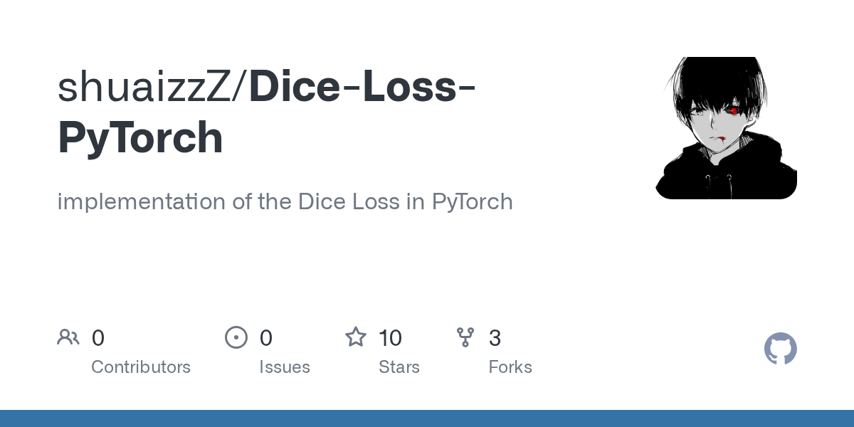 GitHub shuaizzZ/DiceLossPyTorch implementation of the Dice Loss in