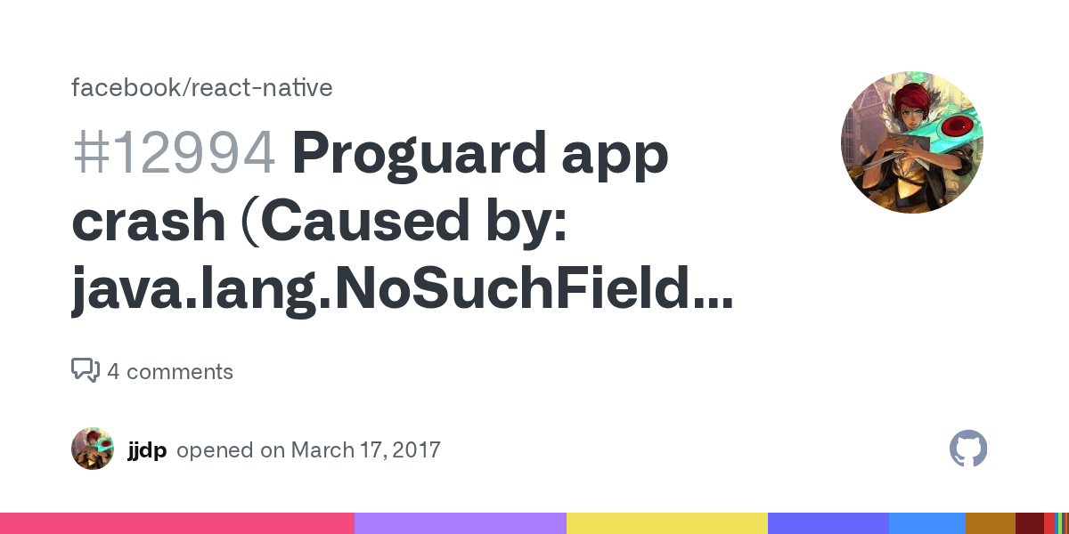Proguard app crash (Caused by java.lang.NoSuchFieldError no