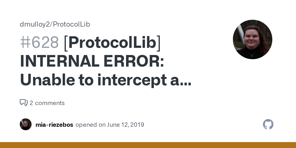 [ProtocolLib] INTERNAL ERROR Unable to intercept a read client packet