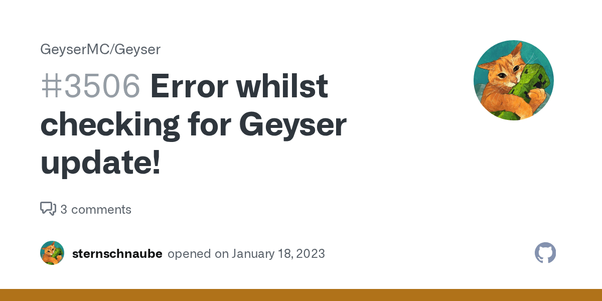 Error whilst checking for Geyser update! · Issue 3506 · GeyserMC