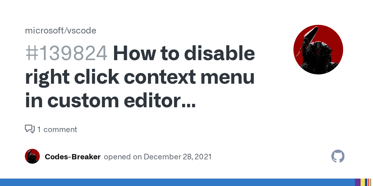 How to disable right click context menu in custom editor extension
