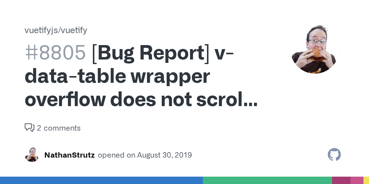 [Bug Report] vdatatable wrapper overflow does not scroll (horizontally) in IE11 · Issue 8805