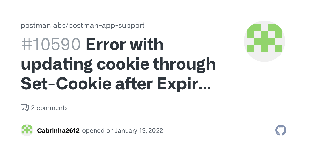 Error with updating cookie through SetCookie after Expires or MaxAge