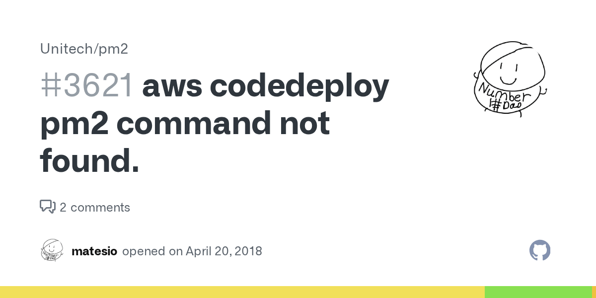 aws codedeploy pm2 command not found. · Issue 3621 · Unitech/pm2 · GitHub