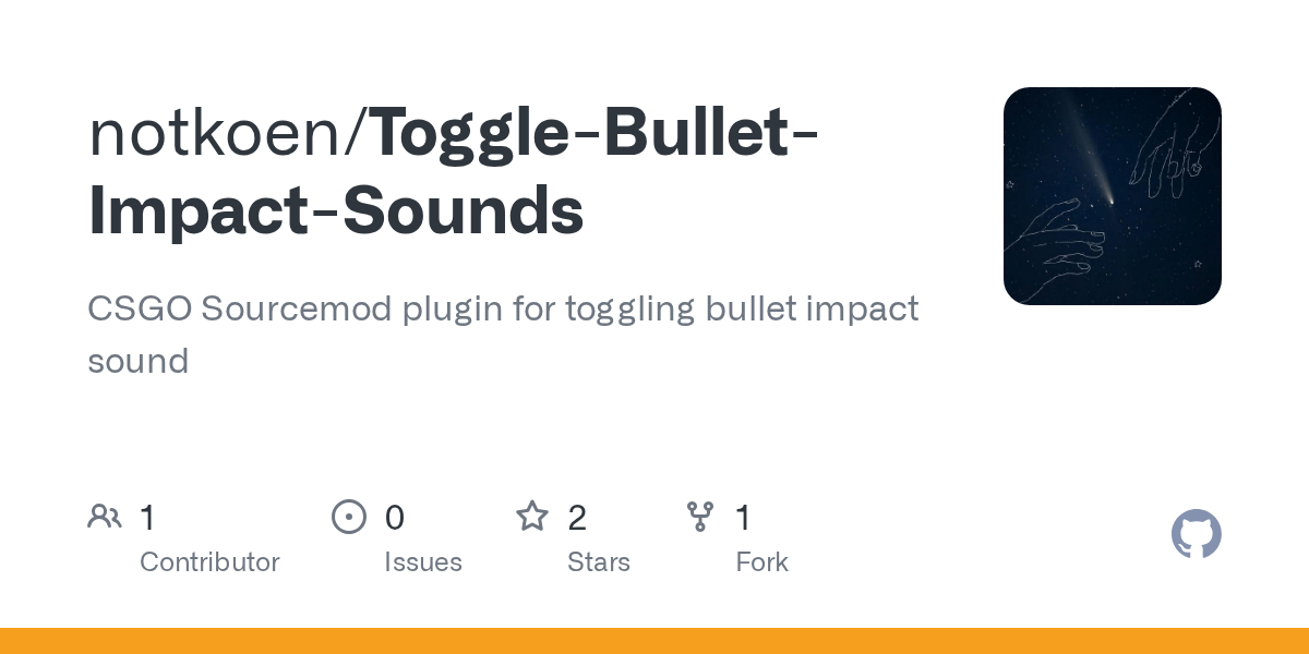 GitHub notkoen/ToggleBulletImpactSounds CSGO Sourcemod plugin for