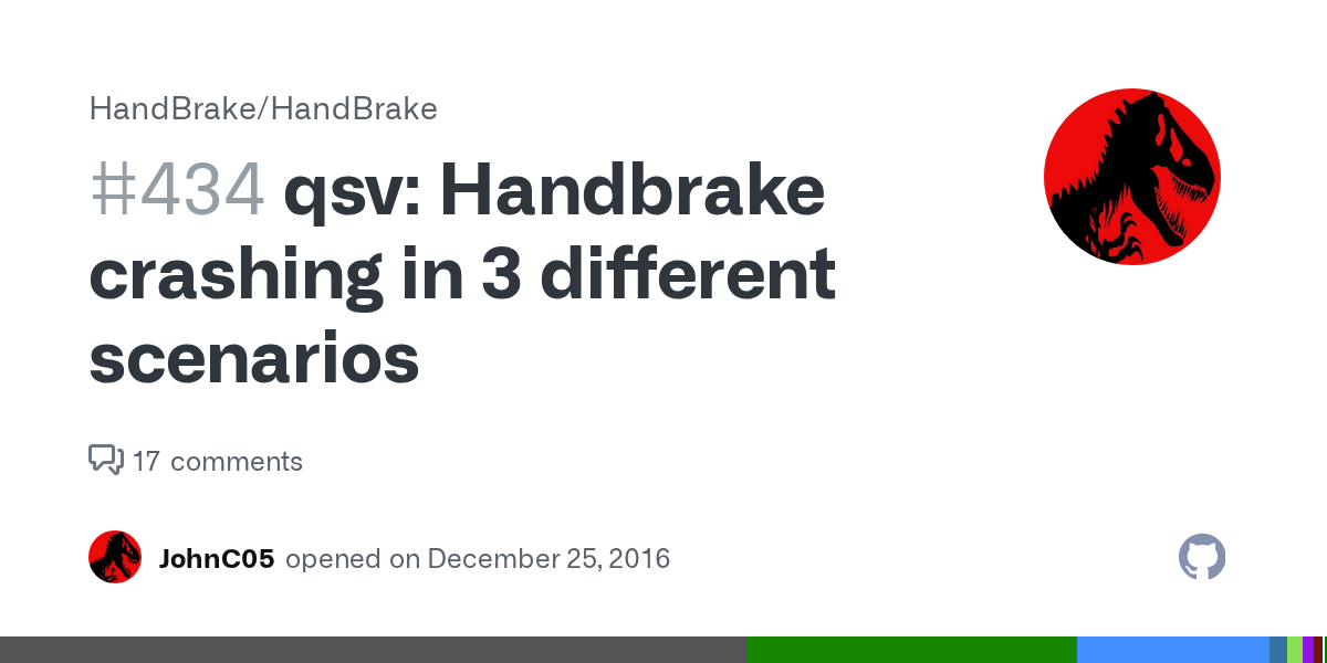 qsv Handbrake crashing in 3 different scenarios · Issue 434