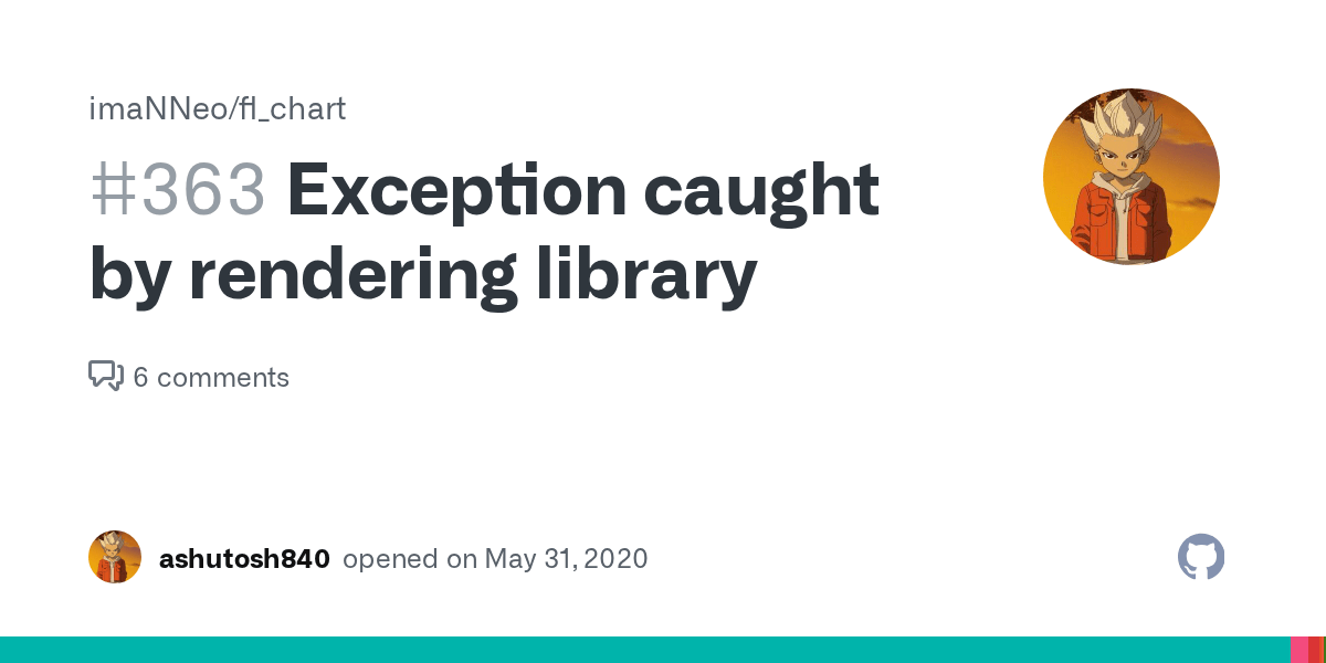 Exception caught by rendering library · Issue 363 · imaNNeo/fl_chart