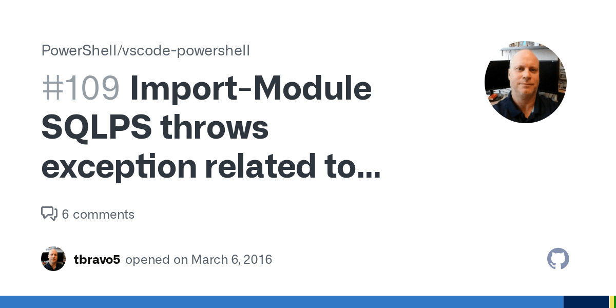 ImportModule SQLPS throws exception related to PowerShell Editor