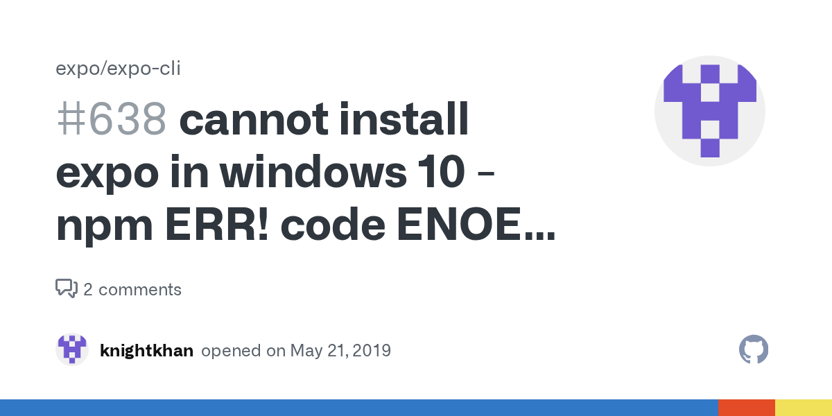 cannot install expo in windows 10 npm ERR! code ENOENT npm ERR! errno