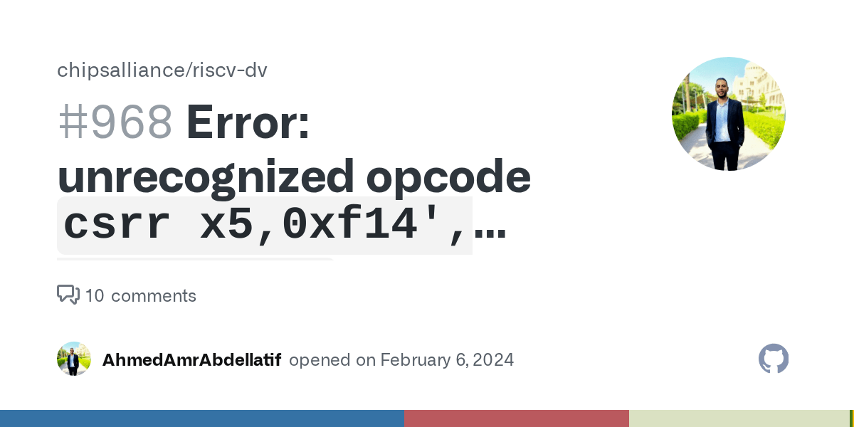 Error unrecognized opcode `csrr x5,0xf14', extension `zicsr' required