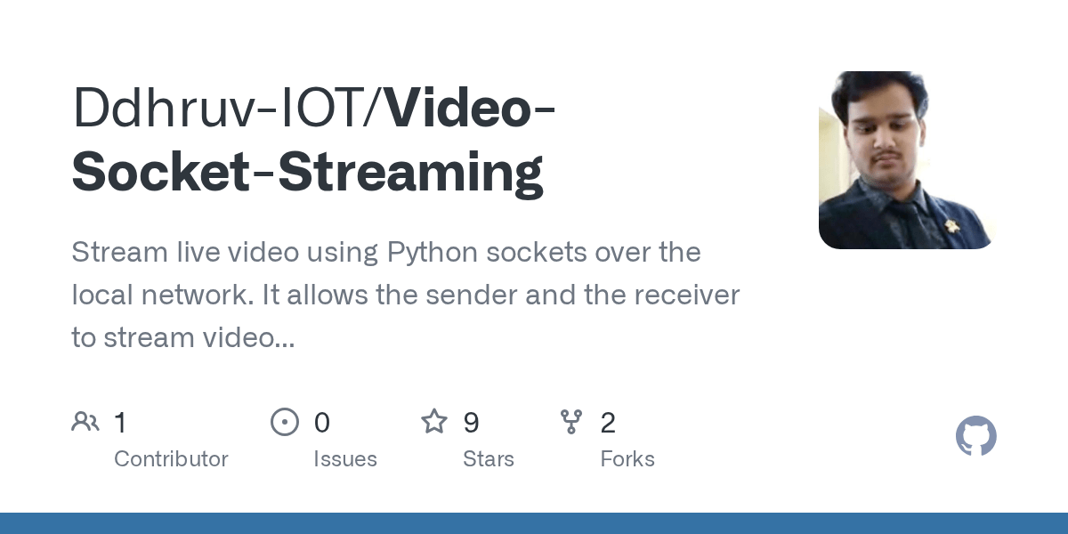 GitHub DdhruvIOT/VideoSocketStreaming Stream live video using