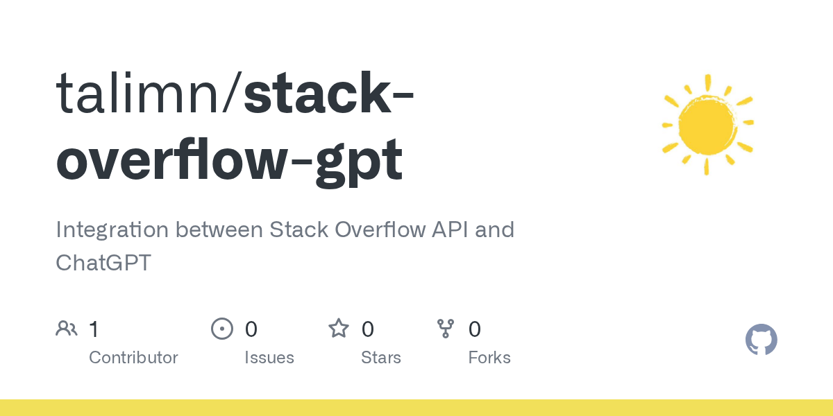 GitHub talimn/stackoverflowgpt Integration between Stack Overflow