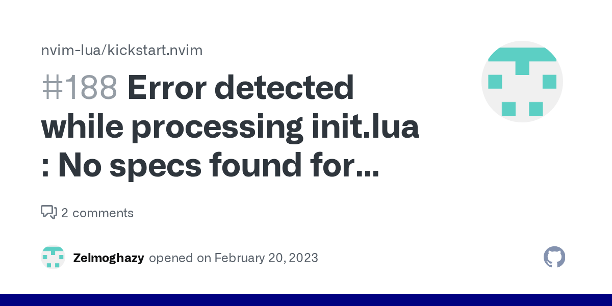 Error detected while processing init.lua No specs found for module