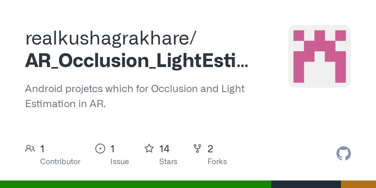 GitHub realkushagrakhare/AR_Occlusion_LightEstimation Android