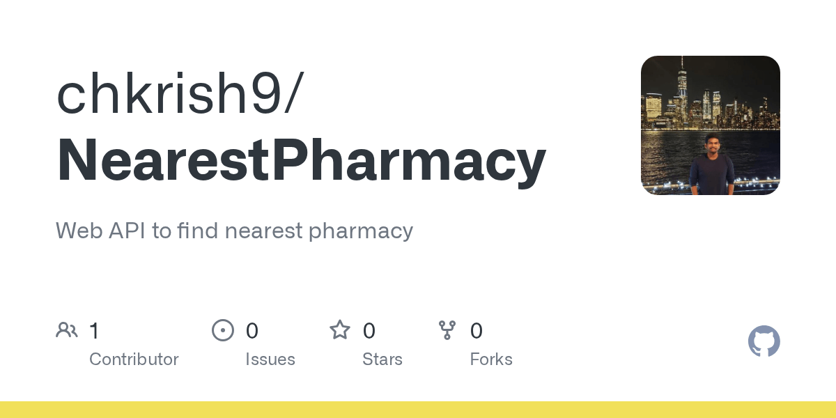 GitHub chkrish9/NearestPharmacy  API to find nearest pharmacy