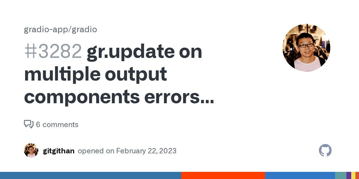 gr.update on multiple output components errors when output created
