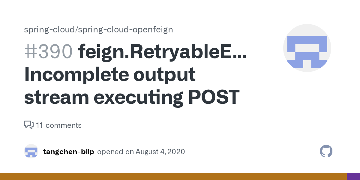 feign.RetryableException output stream executing POST