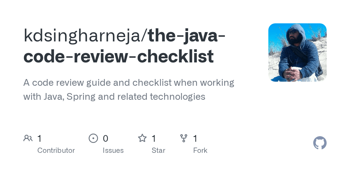 GitHub kdsingharneja/thejavacodereviewchecklist A code review