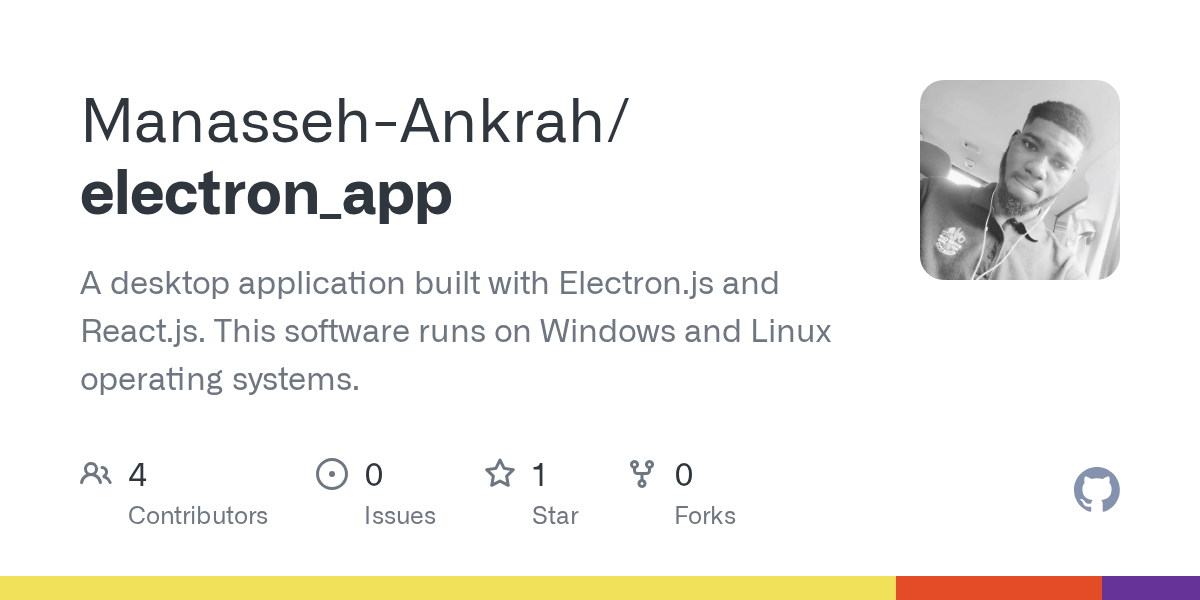 GitHub ManassehAnkrah/electron_app A desktop application built with