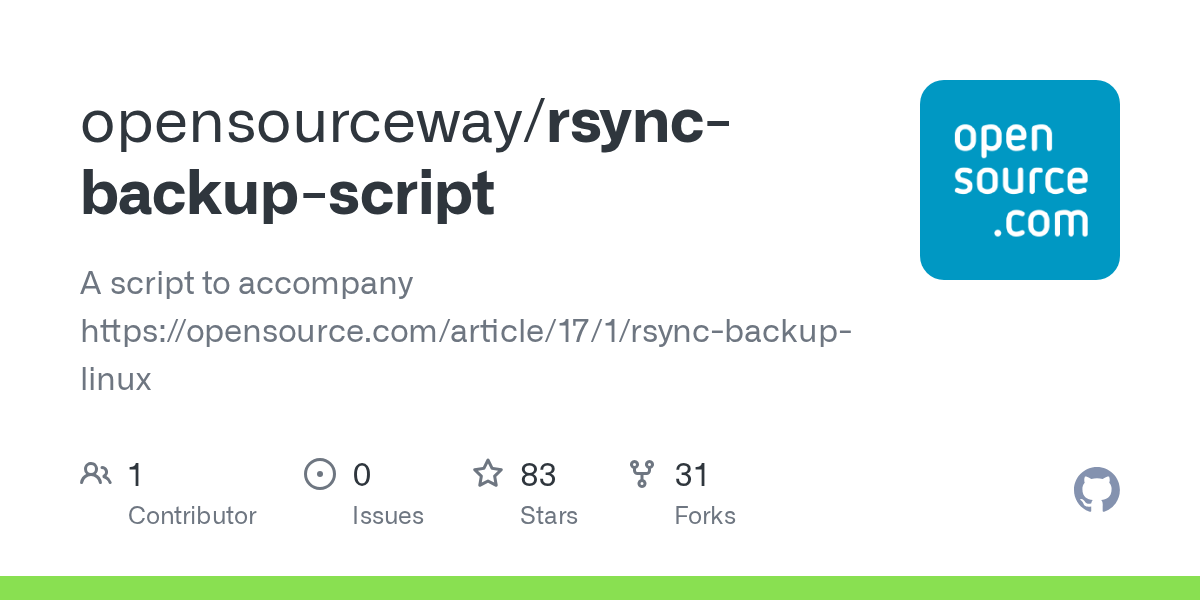 GitHub opensourceway/rsyncbackupscript A script to https