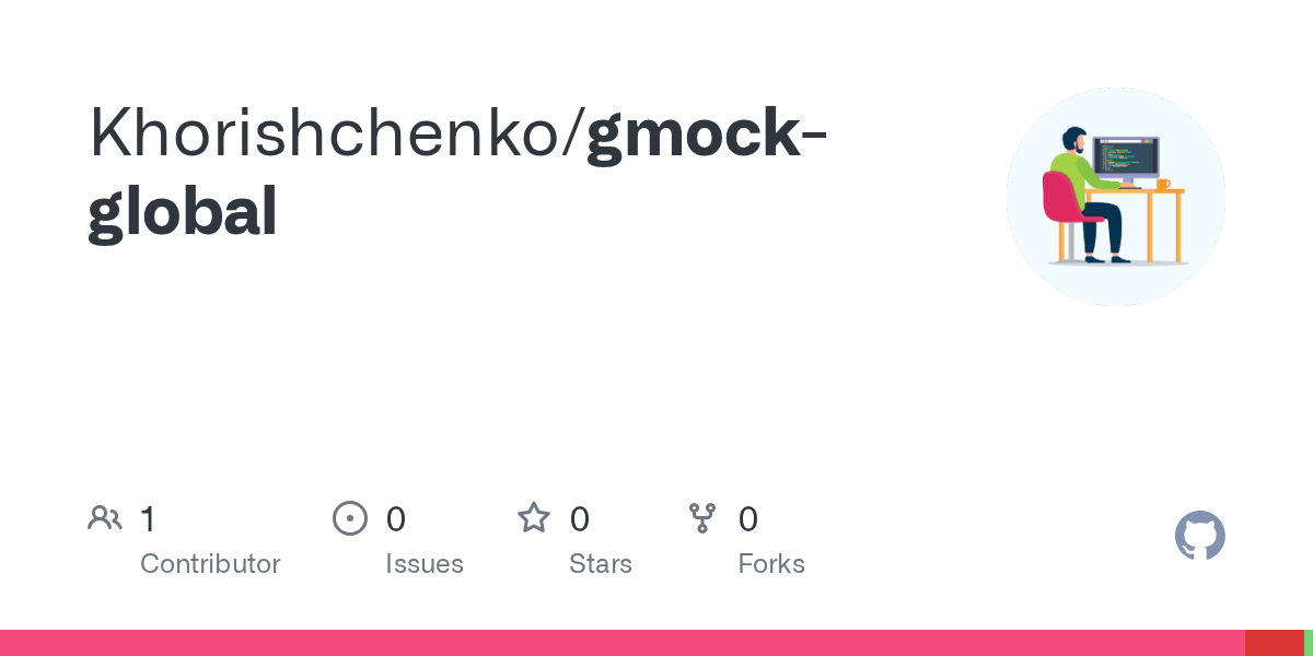 GitHub Khorishchenko/gmockglobal