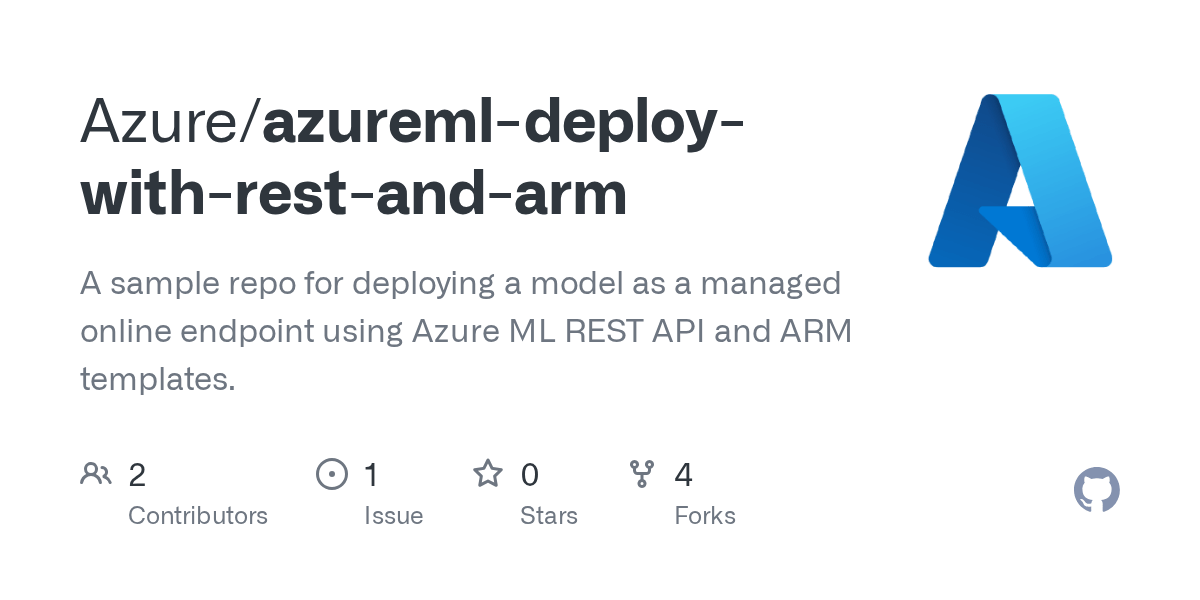 GitHub Azure/azuremldeploywithrestandarm A sample repo for