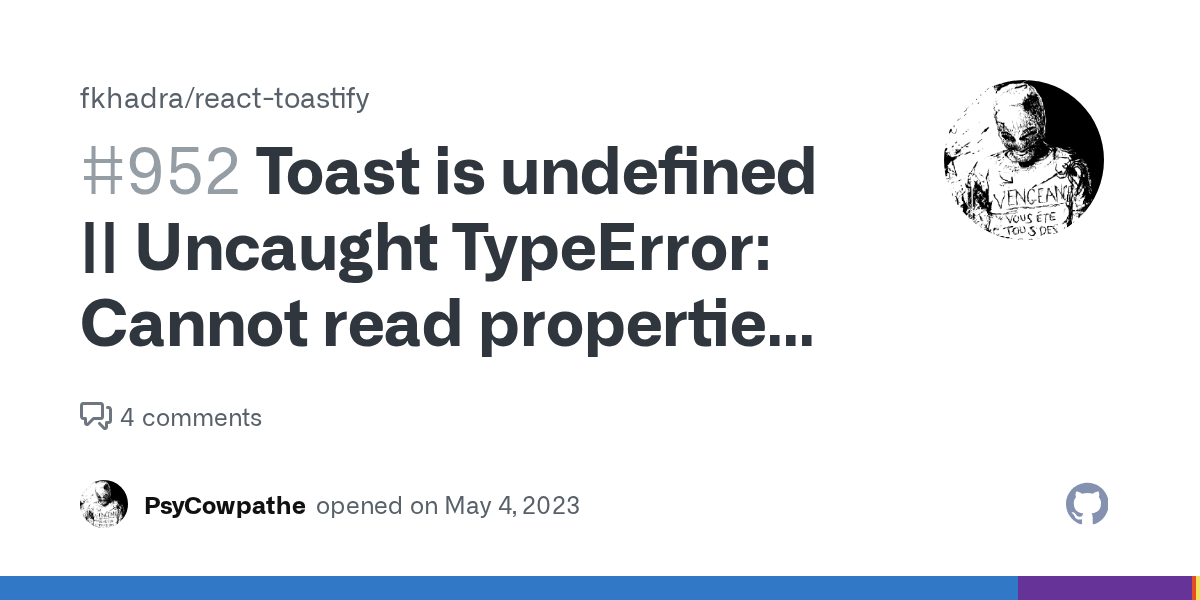 Toast is undefined Uncaught TypeError Cannot read properties of