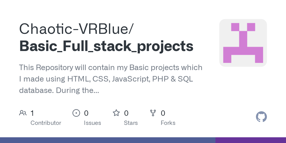 Basic_Full_stack_projects/index.php at main · ChaoticVRBlue/Basic_Full