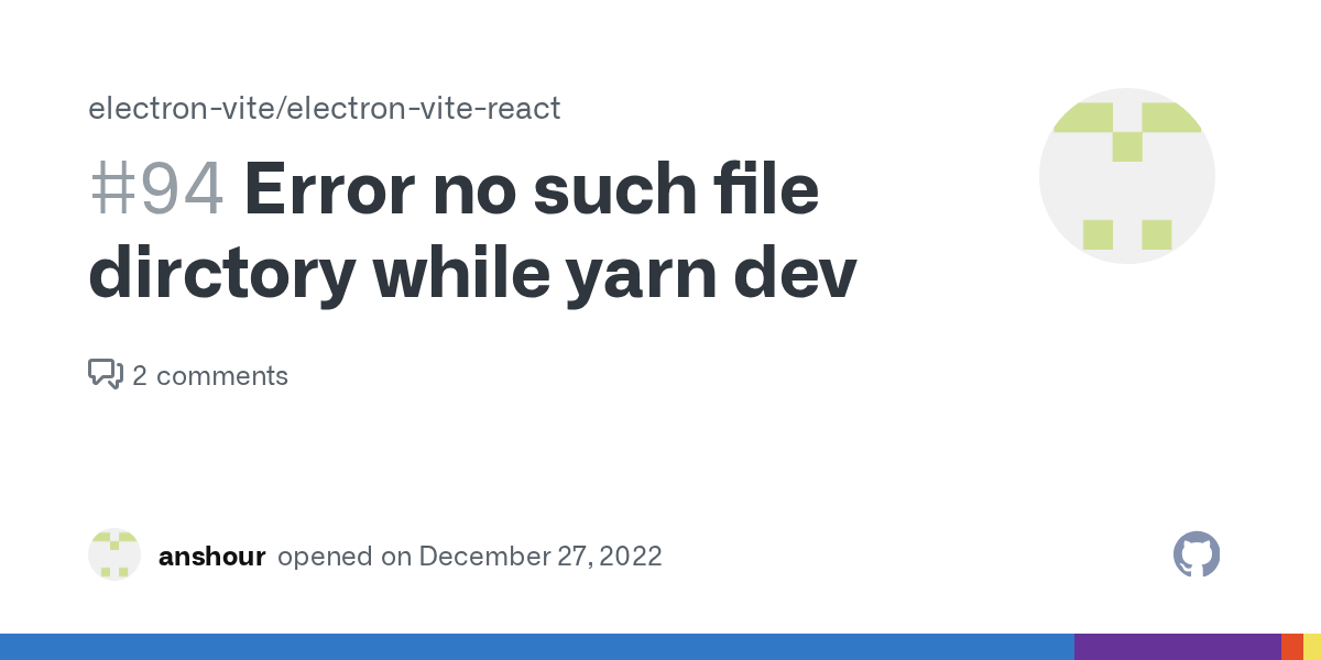 Error no such file dirctory while yarn dev · Issue 94 · electronvite/electronvitereact · GitHub