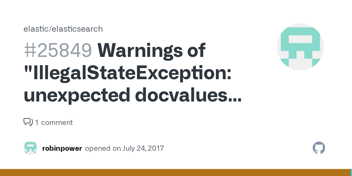 Warnings of "IllegalStateException unexpected docvalues type NONE for