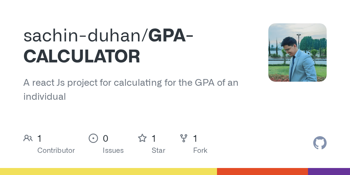 GitHub sachinduhan/GPACALCULATOR A react Js project for