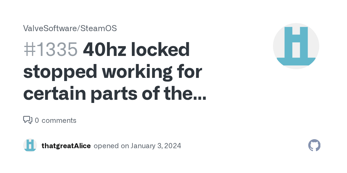 40hz locked stopped working for certain parts of the steam deck · Issue