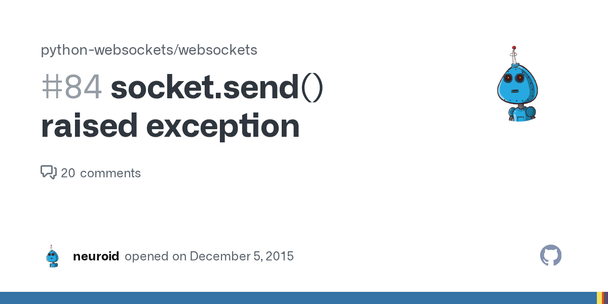 socket.send() raised exception · Issue 84 · pythonwebsockets