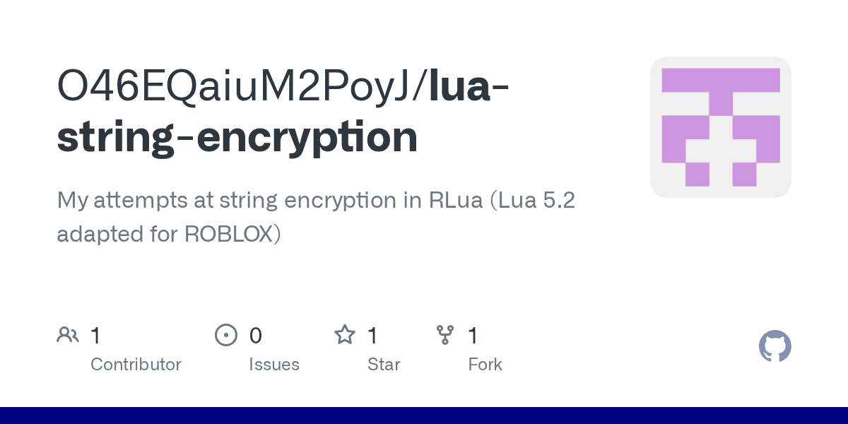 GitHub O46EQaiuM2PoyJ/luastringencryption My attempts at string