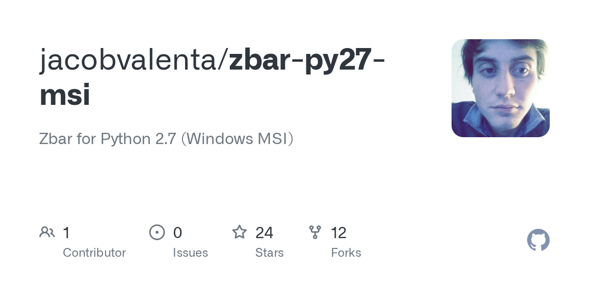 GitHub jacobvalenta/zbarpy27msi Zbar for Python 2.7 (Windows MSI)