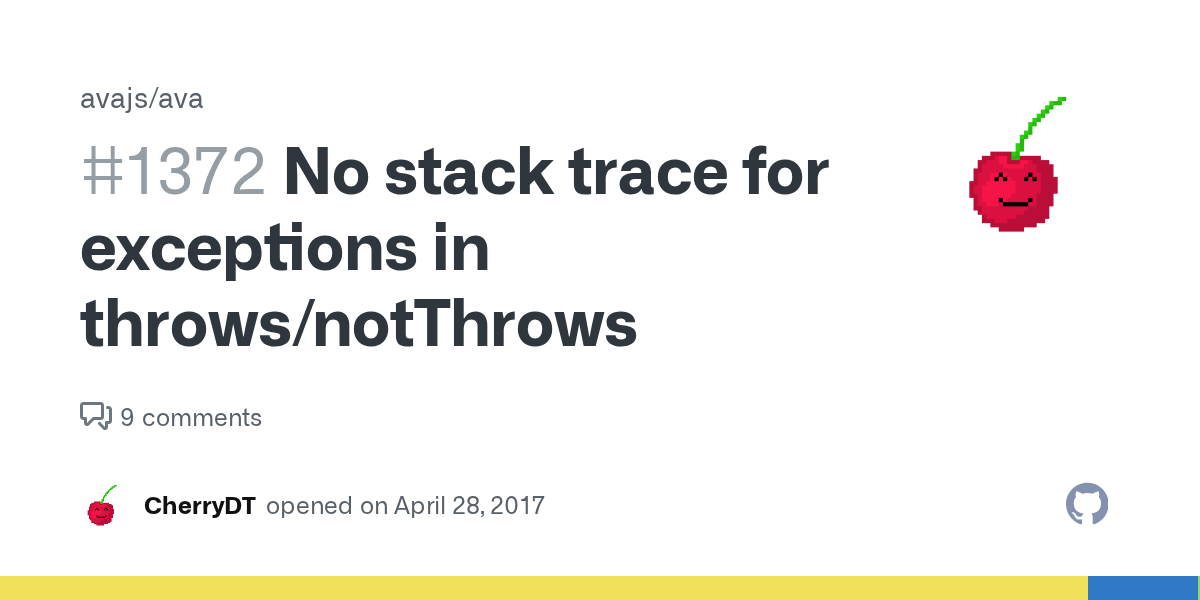 No stack trace for exceptions in throws/notThrows · Issue 1372 · avajs