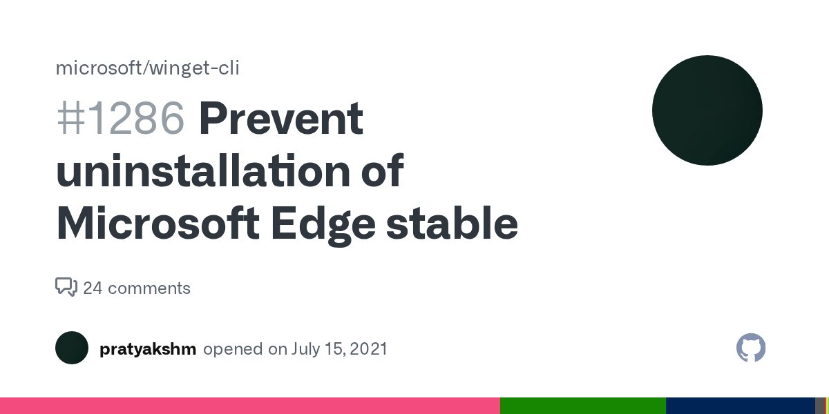 Prevent uninstallation of Microsoft Edge stable · Issue 1286