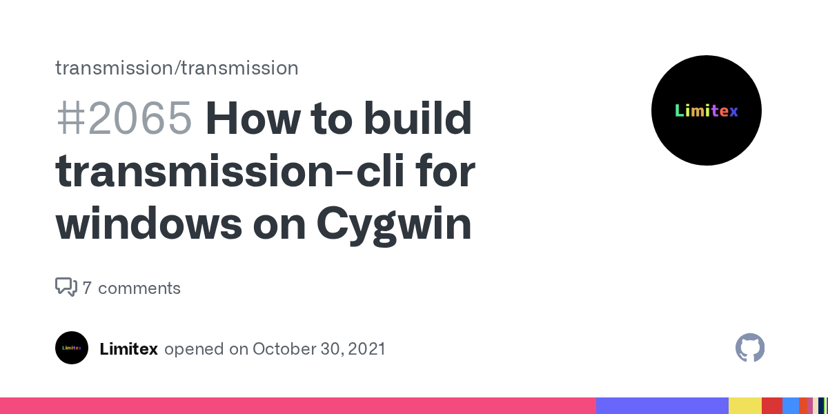 How to build transmissioncli for windows on Cygwin · Issue 2065 · transmission/transmission