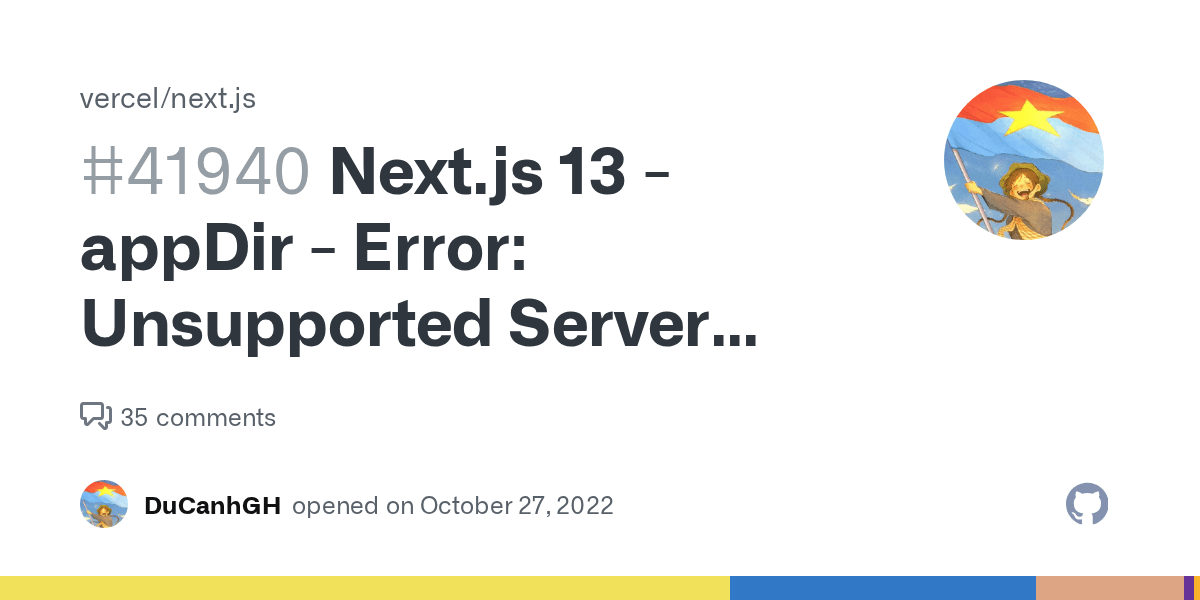 Next.js 13 appDir Error Unsupported Server Component type